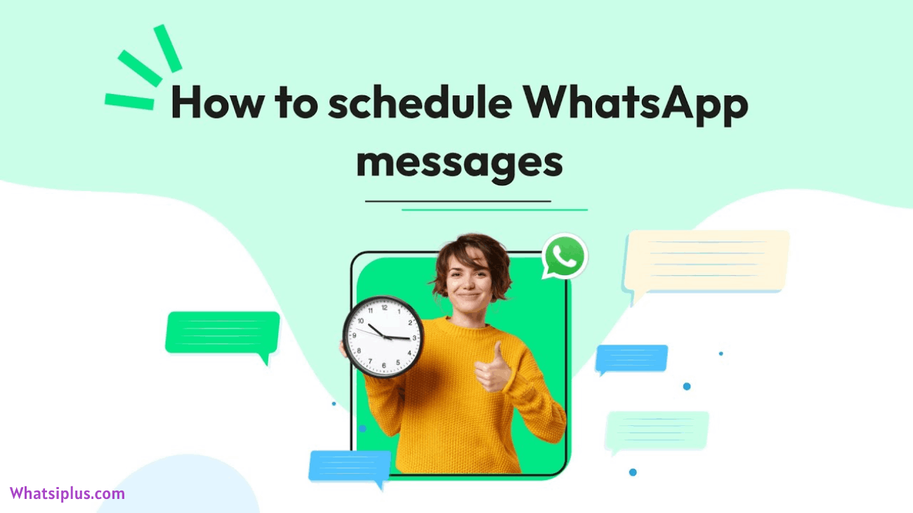 Scheduled WhatsApp Messages